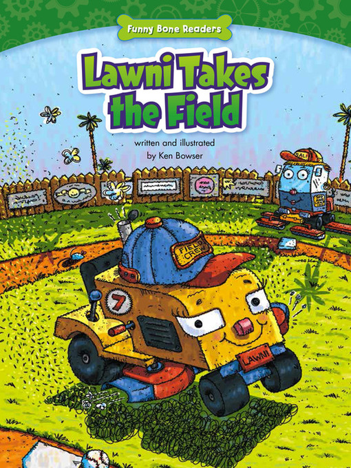 Title details for Lawni Takes the Field by Ken Bowser - Available